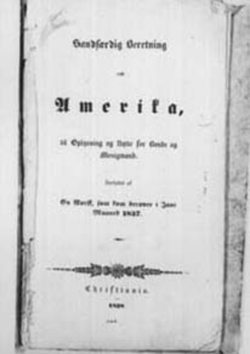 Normann Helger, FORSIDE, BOK, SANFERDIG BERETNING OM AMERIKA TIL OPLYSNING OG NYTTE FOR BONDE OG MENIGMAND, (STANGE)