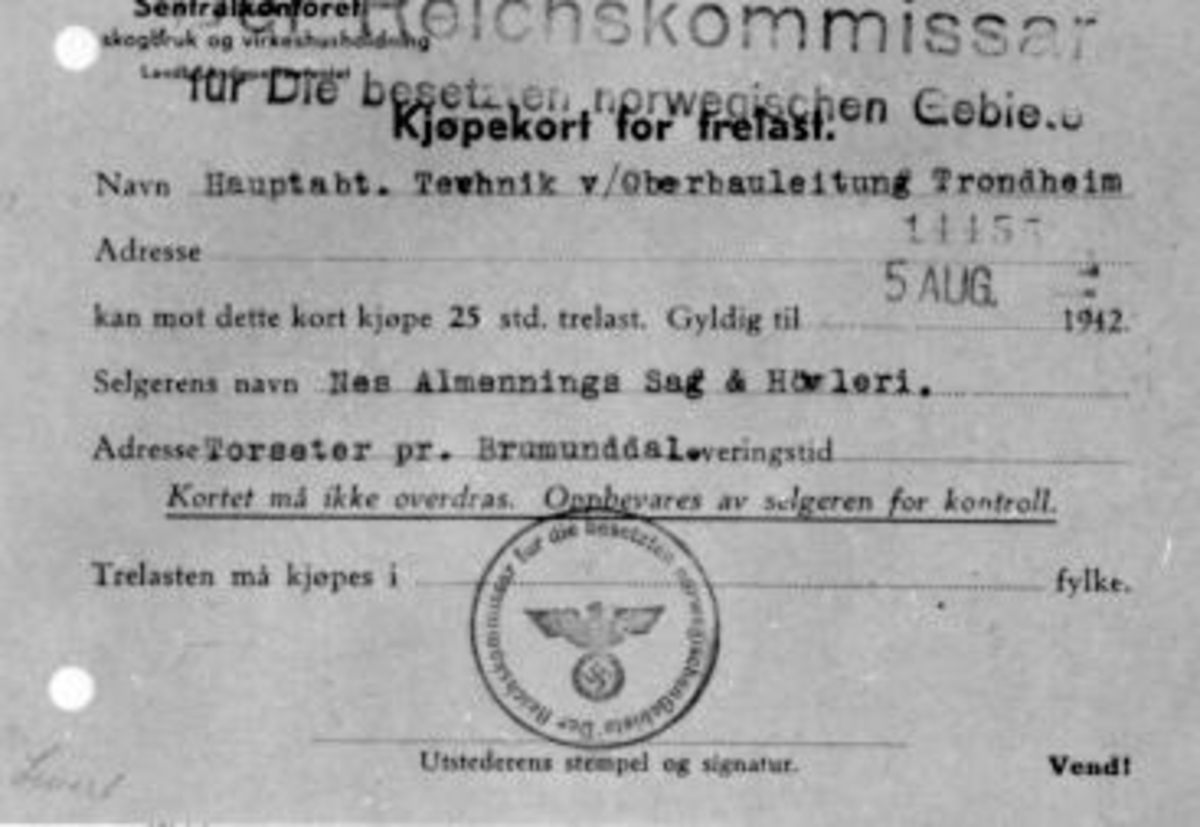 Anno Domkirkeodden, Kjøpekort for trelast. Utstedt av reichskommissar under krigen.
